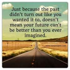Just because your past