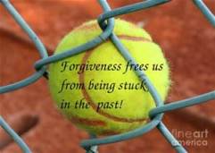 forgiveness from the past - tennis ball